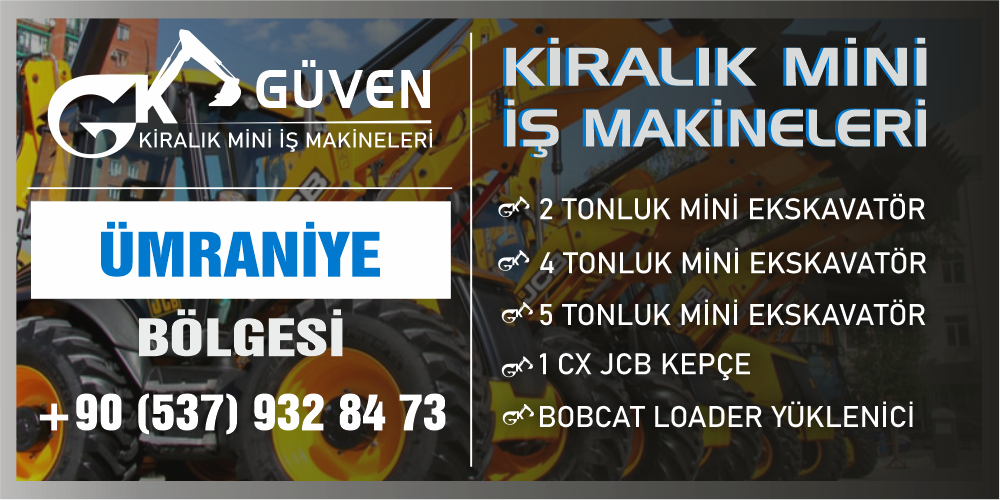 Ümraniye  Kiralık Mini Kepçe Ekskavatör Bobcat 1 cx Kepçeler